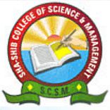 Sha-Shib College of Science & Management
