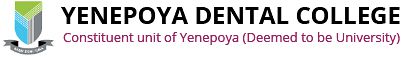 Yenepoya Dental College