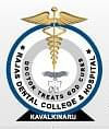 Rajas Dental College and Hospital, kavalkinaru