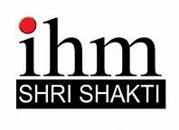 Institute of Hotel Management Shri Shakti