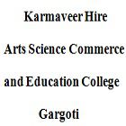 Shri Karmaveer Hire Arts Science Commerce Education College